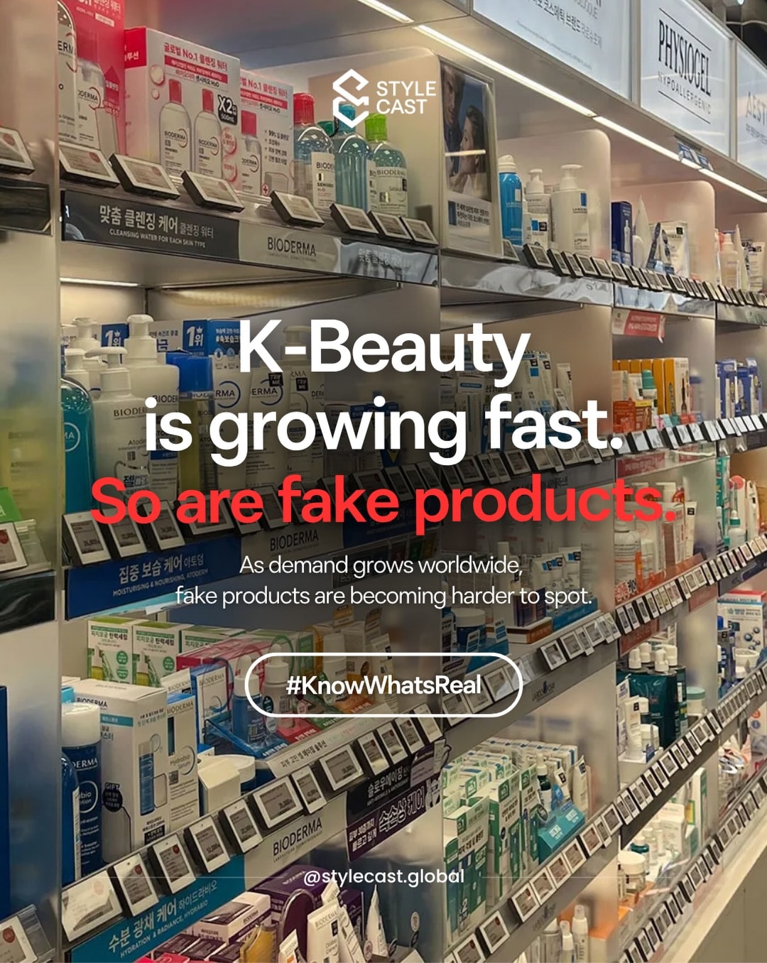 K-Beauty is growing fast. So are fake products. #KnowWhatsReal